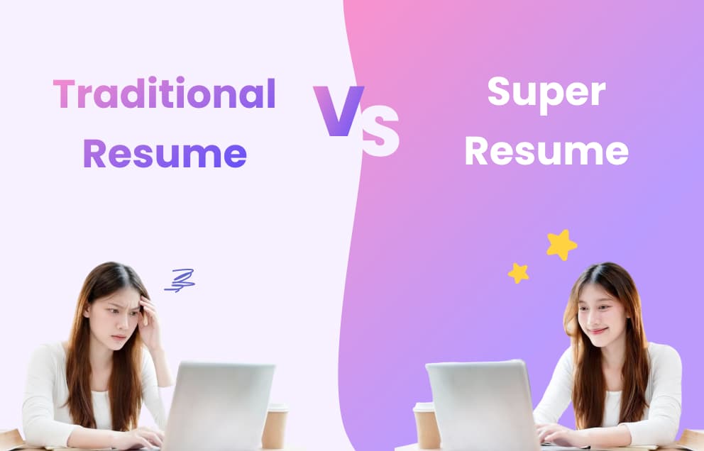 Traditional Resume vs Super Resume